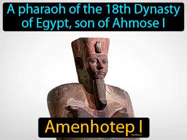 Amenhotep I Simple Definition