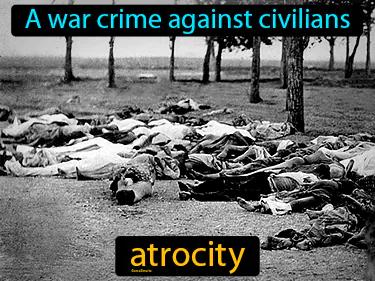 atrocity Simple Definition