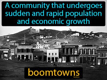 boomtowns Simple Definition