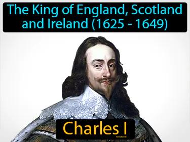 Charles I Simple Definition