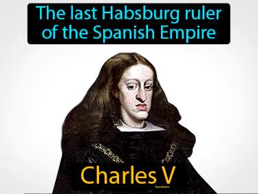 Charles V Simple Definition