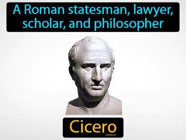 Cicero Simple Definition