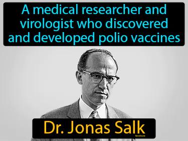 Dr Jonas Salk Simple Definition
