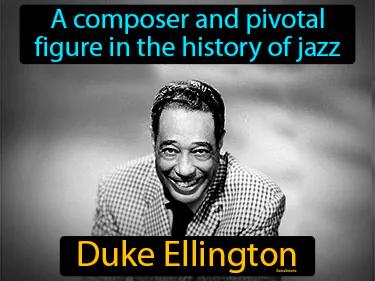 Duke Ellington Simple Definition