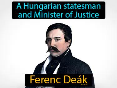 Ferenc Deak Simple Definition