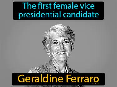 Geraldine Ferraro Simple Definition