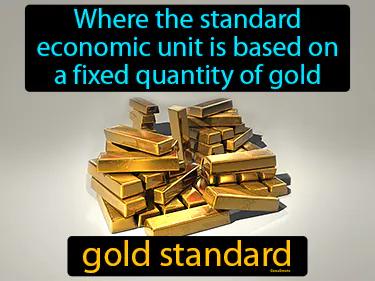 gold standard Simple Definition