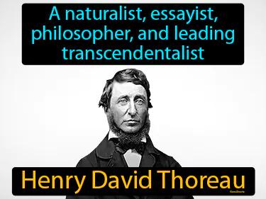 Henry David Thoreau Simple Definition