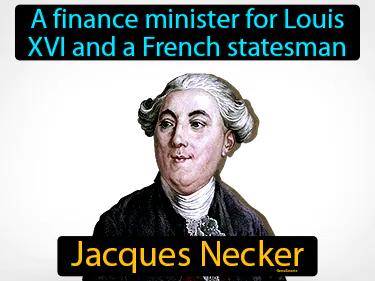 Jacques Necker Simple Definition