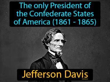 Jefferson Davis Simple Definition