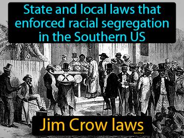 Jim Crow laws Simple Definition