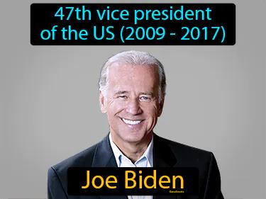 Joe Biden Simple Definition