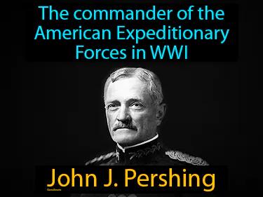 John J Pershing Simple Definition