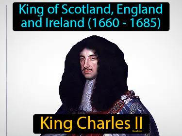 King Charles II Simple Definition