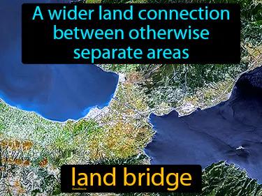 land bridge Simple Definition