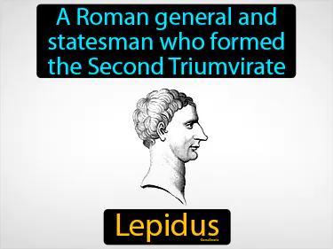 Lepidus Simple Definition