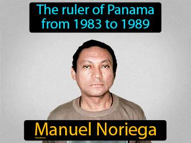 Manuel Noriega Simple Definition
