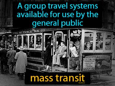 mass transit Simple Definition