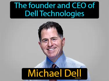 Michael Dell Simple Definition
