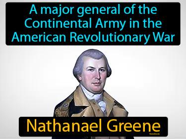 Nathanael Greene Simple Definition