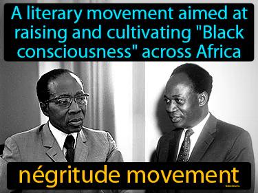 negritude movement Simple Definition