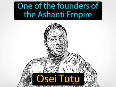 Osei Tutu Simple Definition
