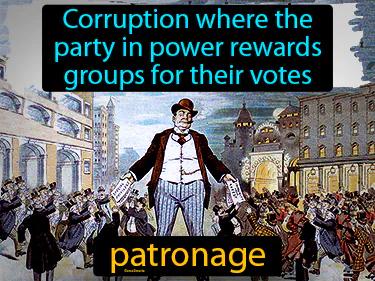 patronage Simple Definition