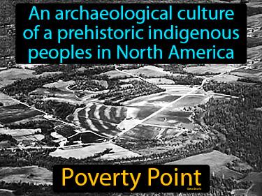 Poverty Point Simple Definition