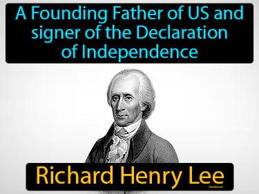 Richard Henry Lee Simple Definition