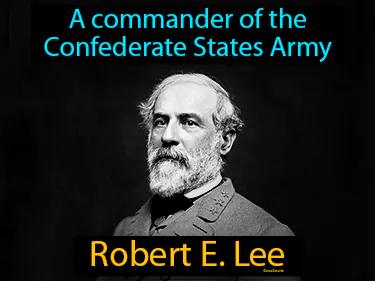 Robert E Lee Simple Definition