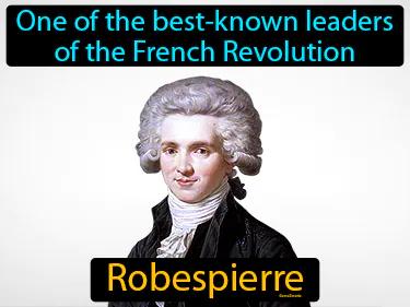 Robespierre Simple Definition