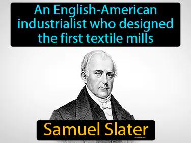 Samuel Slater Simple Definition