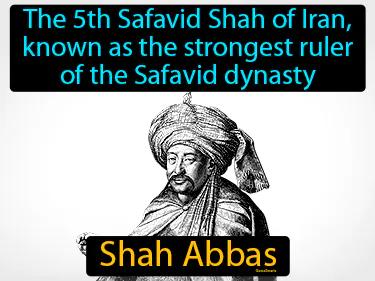Shah Abbas Simple Definition