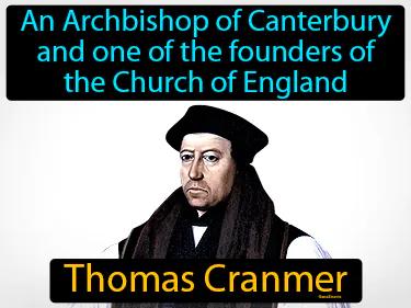 Thomas Cranmer Simple Definition