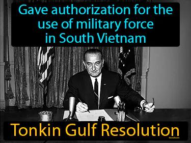 Tonkin Gulf Resolution Simple Definition