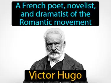 Victor Hugo Simple Definition