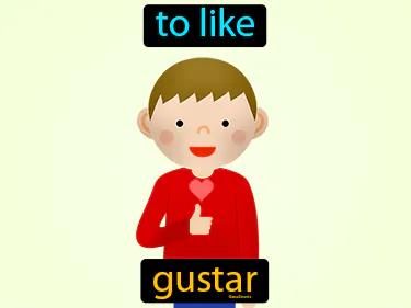gustar Simple Definition