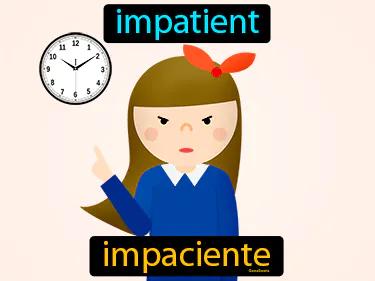 impaciente Simple Definition