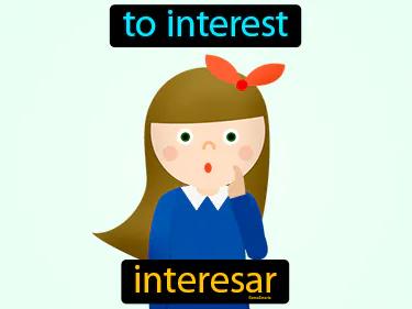 interesar Simple Definition