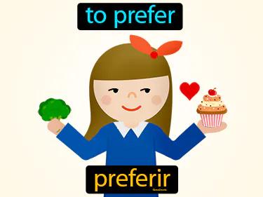 preferir Simple Definition