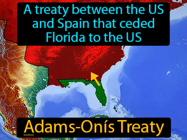 a treaty between the US and Spain that ceded Florida to the US