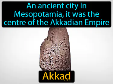 an ancient city in Mesopotamia, it was the centre of the Akkadian Empire