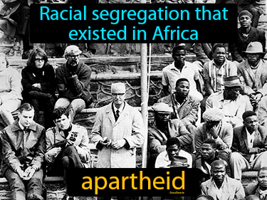 racial segregation that existed in Africa
