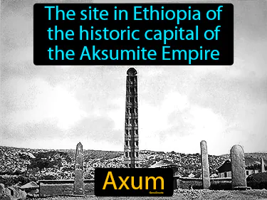 The site in Ethiopia of the historic capital of the Aksumite Empire