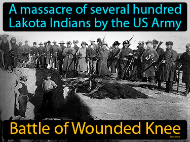 a massacre of several hundred Lakota Indians by the US Army