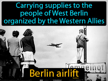 the carrying of supplies to the people of West Berlin by the Western Allies