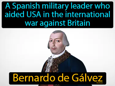 a Spanish military leader who aided USA in the international war against Britain