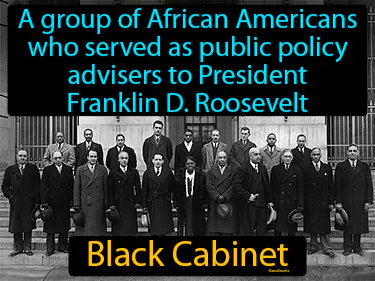 a group of African Americans who served as public policy advisers to President Franklin D. Roosevelt