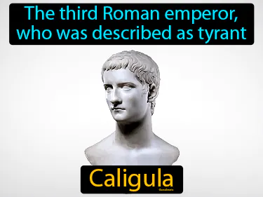 the third Roman emperor, who was described as tyrant
