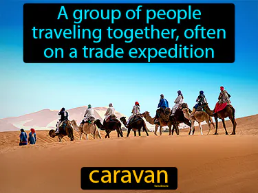 a group of people traveling together, often on a trade expedition